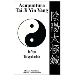 Livro Acupuntura Tai ji Yin Yang