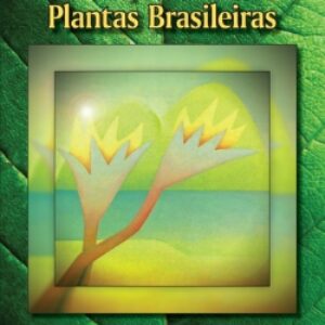 Livro Fitoterapia Chinesa e Plantas Brasileiras – 4ª Edição