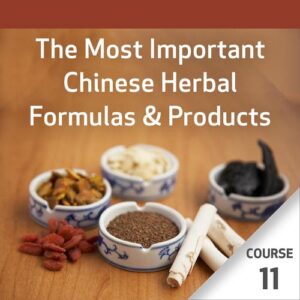 As Mais Importantes Fórmulas Fitoterápicas Chinesas – Curso 11
